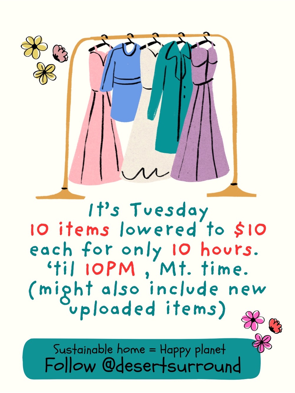 $10 Tuesday! 10 items reduced for 10 hours!